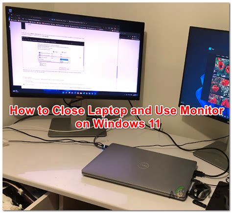 keep monitor on when laptop is closed windows 11|how to keep laptop closed windows 11.